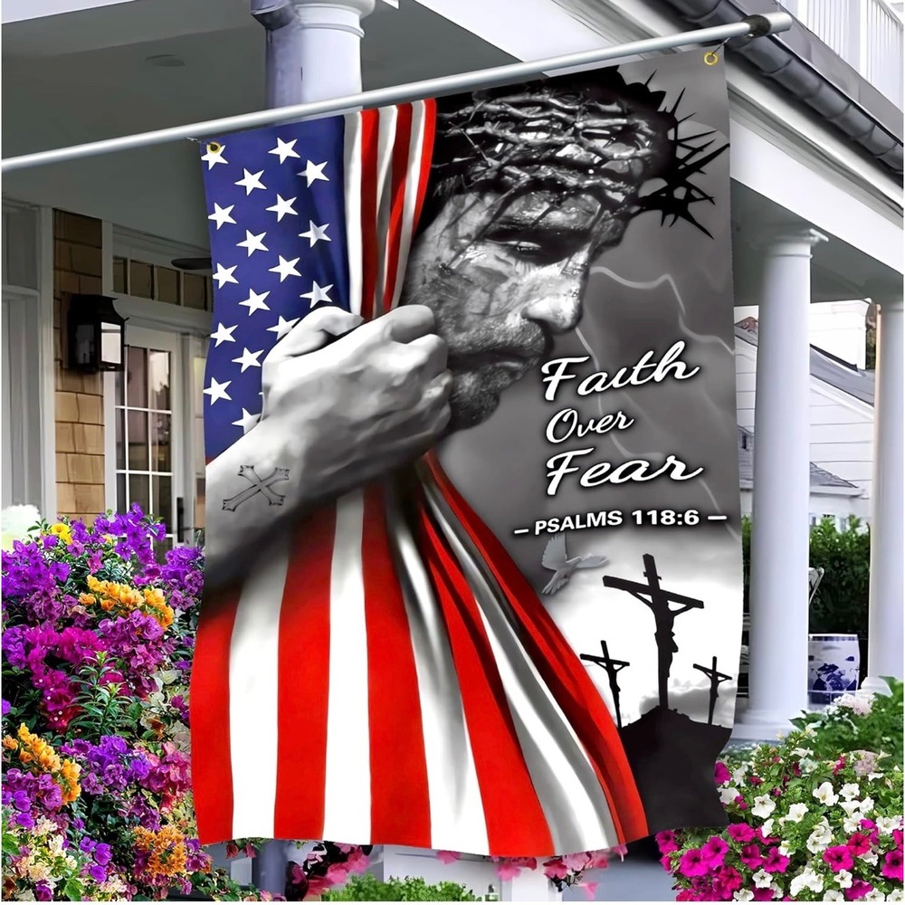 Faith Over Fear Jesus American Flag Wall Hanging Decor Psalm 118 6